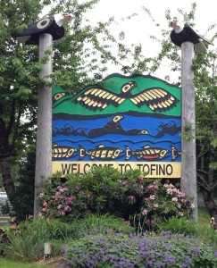 Tofino, Willkommen-Schild